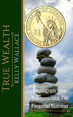 Book cover for True Wealth