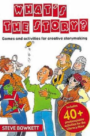 Cover of What's the Story?