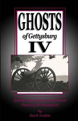 Book cover for Ghosts of Gettysburg IV