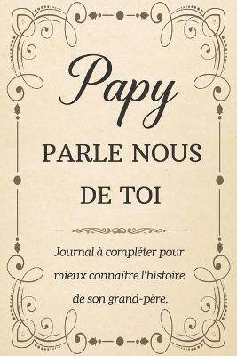 Cover of Papy Parle Nous de Toi