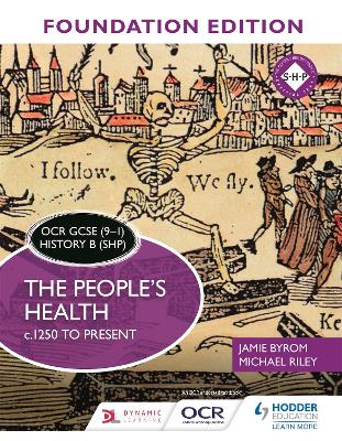 Book cover for OCR GCSE (9-1) History B (SHP) Foundation Edition: The People's Health c.1250 to present