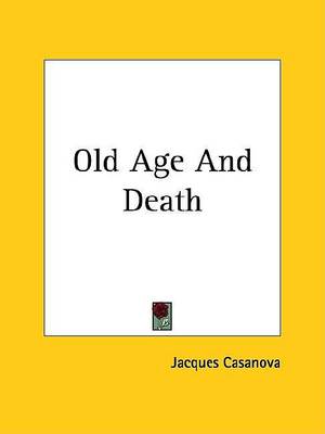 Book cover for Old Age and Death