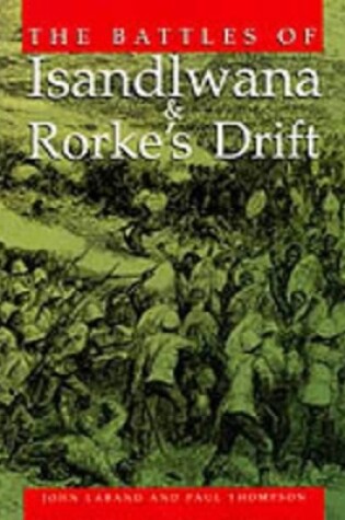 Cover of Battles of Isandlwana and Rorke's Drift