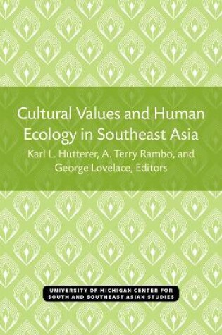 Cover of Cultural Values and Human Ecology in Southeast Asia