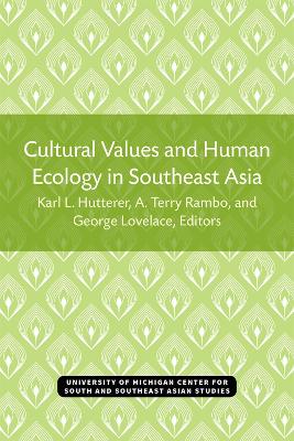 Book cover for Cultural Values and Human Ecology in Southeast Asia