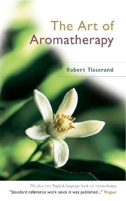 Book cover for The Art Of Aromatherapy