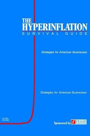 Cover of The Hyperinflation Survival Guide