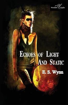 Book cover for Echoes of Light and Static