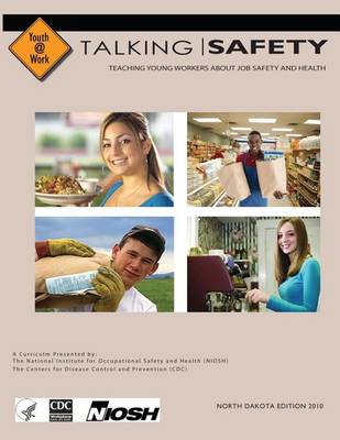 Book cover for Talking Safety Teaching Young Workers about Job Safety and Health