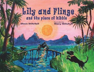 Book cover for Lily and Flinge and the Piece of Kibble