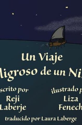 Cover of Un viaje peligroso de un niño