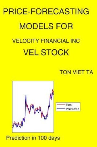 Cover of Price-Forecasting Models for Velocity Financial Inc VEL Stock