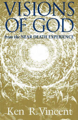 Book cover for Visions of God From the Near Death Experience