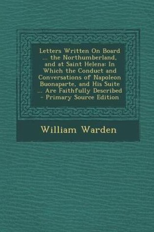 Cover of Letters Written on Board ... the Northumberland, and at Saint Helena