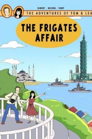 Cover of The frigates affair