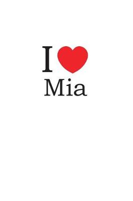 Book cover for I Love MIA