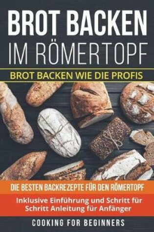 Cover of Brot Backen Im R mertopf