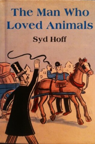 Cover of The Man Who Loved Animals