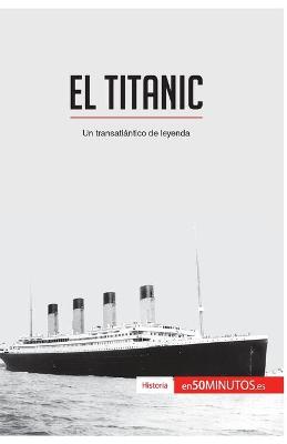 Book cover for El Titanic