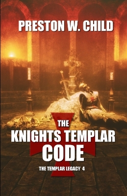 Book cover for The Knights Templar Code