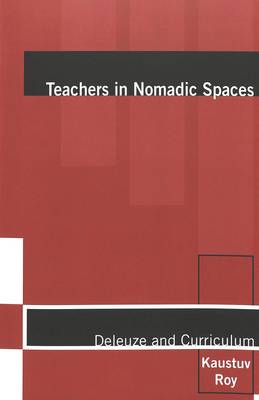 Book cover for Teachers in Nomadic Spaces