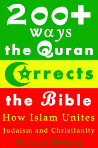 Cover of 200+ Ways the Quran Corrects the Bible