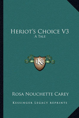 Book cover for Heriot's Choice V3