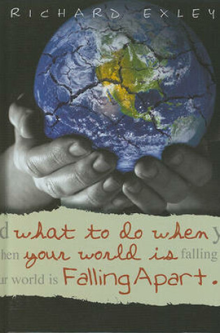 Cover of What to Do When Your World Is Falling Apart