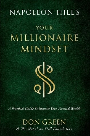 Cover of Napoleon Hill's Your Millionaire Mindset