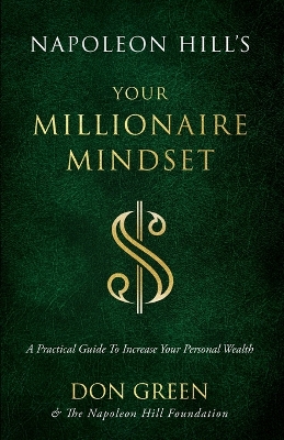 Book cover for Napoleon Hill's Your Millionaire Mindset