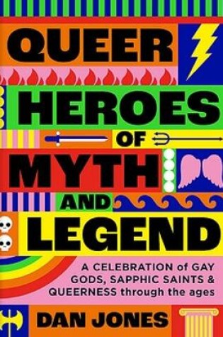 Cover of Heroes of Queer Myth and Legend