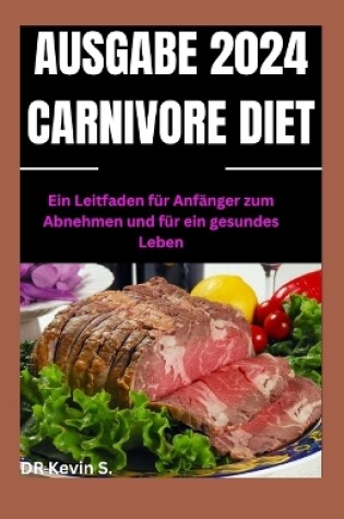 Cover of Ausgabe 2024 Carnivore Diet