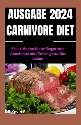 Book cover for Ausgabe 2024 Carnivore Diet