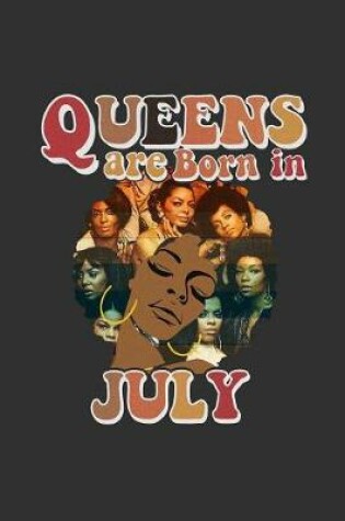 Cover of Queens Are Born In July