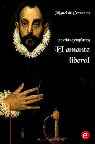 Cover of El amante liberal