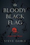 Book cover for The Bloody Black Flag