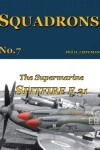 Book cover for The Supermarine Spitfire F.21