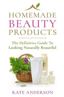 Book cover for Homemade Beauty Products