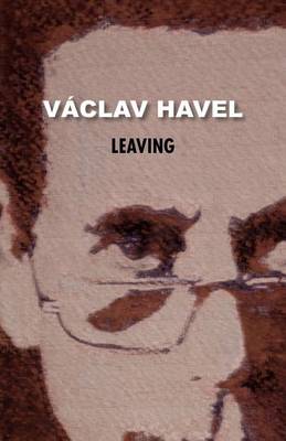 Cover of Leaving (Havel Collection)
