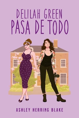 Book cover for Delilah Green Pasa de Todo