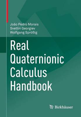 Book cover for Real Quaternionic Calculus Handbook