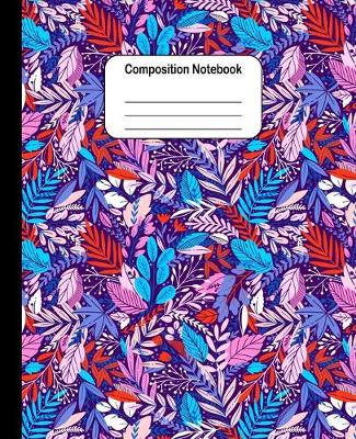 Book cover for Composition Notebook - Colorful Autumn Leaves