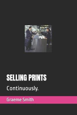 Book cover for Selling Prints