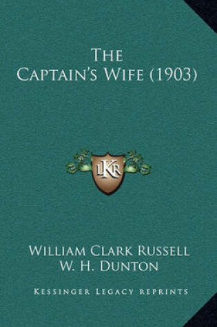 Cover of The Captain's Wife (1903)