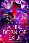 Book cover for A Fire Born of Exile
