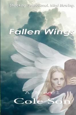 Book cover for Fallen Wings by Cole Son