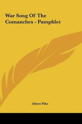 Cover of War Song of the Comanches - Pamphlet
