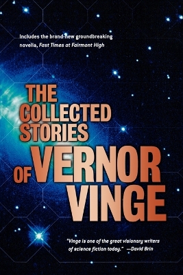 Book cover for The Collected Stories of Vernor Vinge