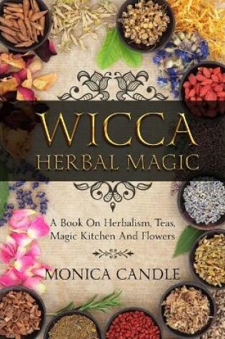 Cover of Wicca Herbal Magic