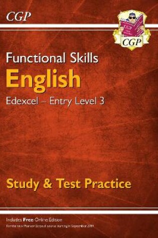 Cover of Functional Skills English: Edexcel Entry Level 3 - Study & Test Practice